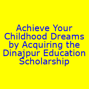 Dinajpur Education Board Scholarship